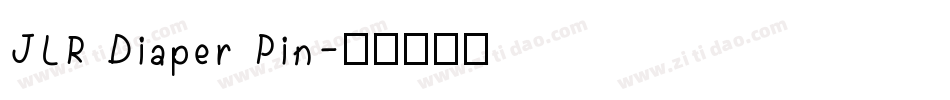 JLR Diaper Pin字体转换